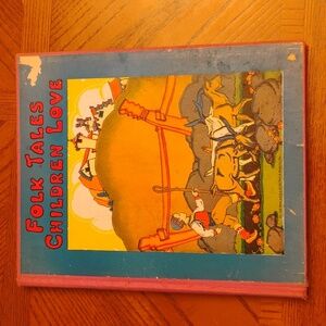 Folk Tales Children Love Hardcover Platt & Monk Vintage 1930s Color Illustrated